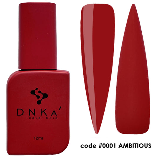 DNKA's cover base  AMBITIOUS, 12ml